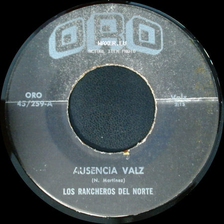 Los Rancheros Del Norte - El Arbolito / Ausencia Valz side B
