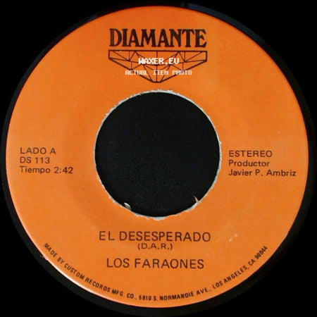 Los Faraones - El Desesperado / Secreto side A