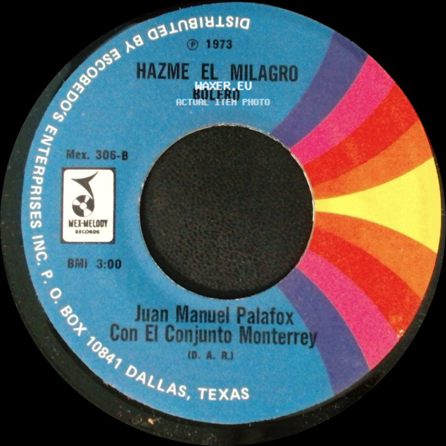 Juan Manuel Palafox Con El Conjunto Monterrey - Nocturnando Bolero / Hazme El Milagro side B