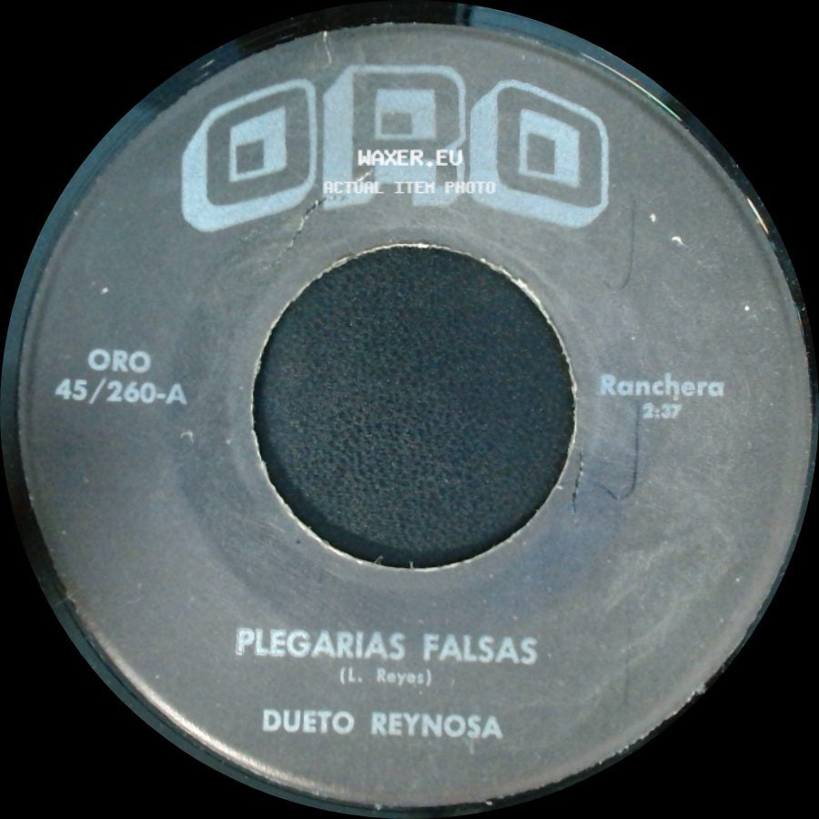Dueto Reynosa / Jose Silva Sanchez - Plegarias Falsas / Dueto Reynosa side A