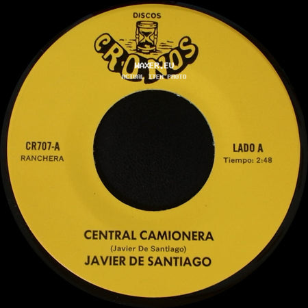 Javier De Santiago - Central Camionera / Encerraré Tu Recuerdo side A