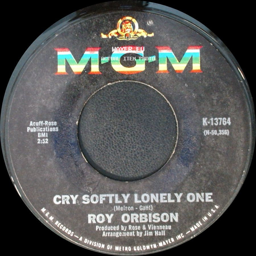 Roy Orbison - Cry Softly Lonely One / Pistolero side A