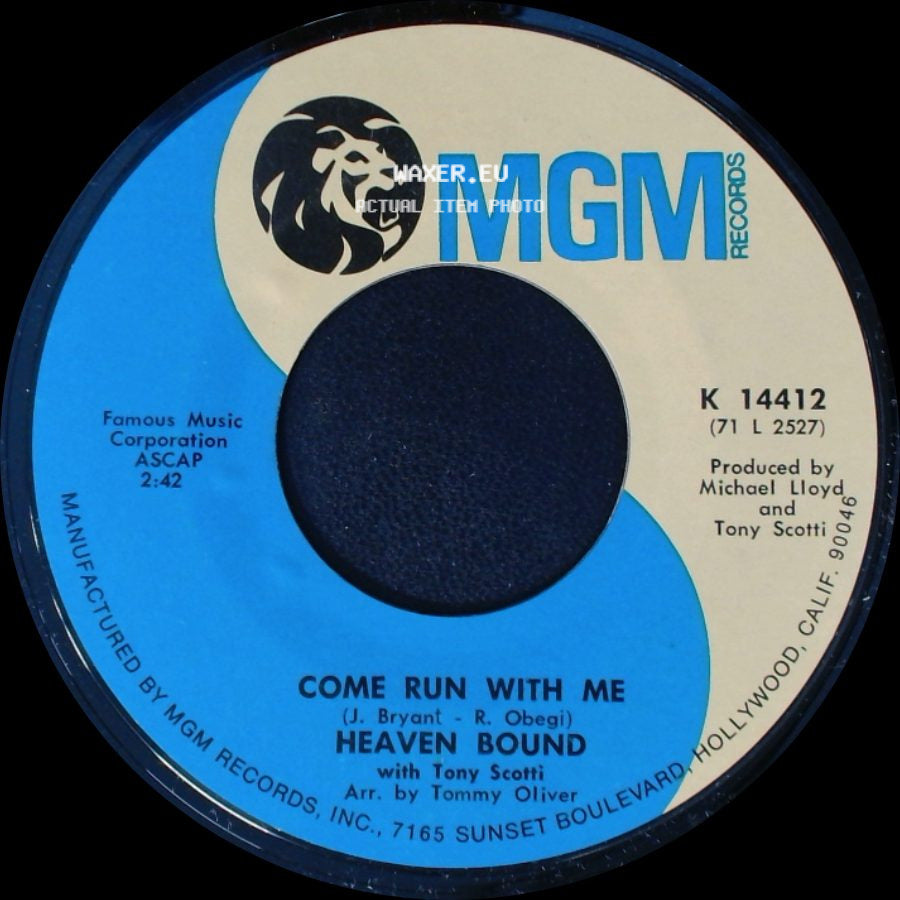 Heaven Bound - Come Run With Me / Heaven Bound / Breaking Up Is Hard To Do side A