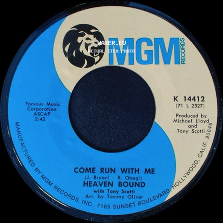 Heaven Bound - Come Run With Me / Heaven Bound / Breaking Up Is Hard To Do side A