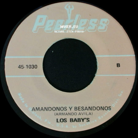 Los Baby's - Y Yo Que Pensaba Volver / Amandonos Y Besandonos side B