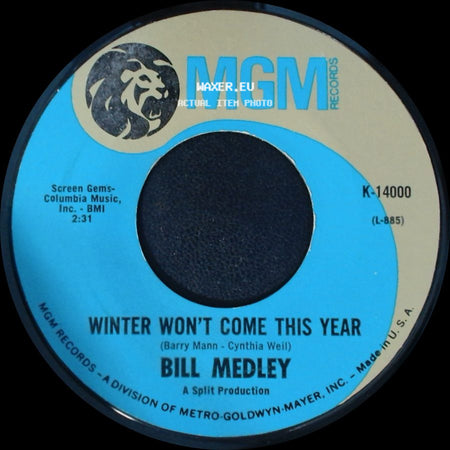 Bill Medley - Peace Brother Peace / Winter Won't Come This Year side B