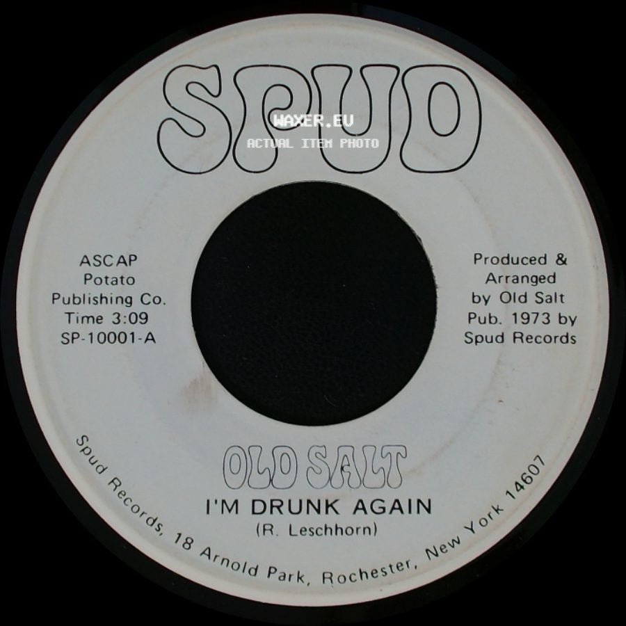 Old Salt - Bridge / I'm Drunk Again side B