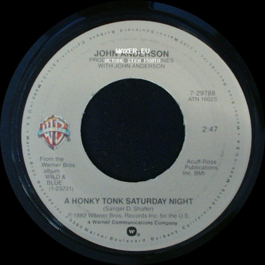 John Anderson - Swingin' / A Honky Tonk Saturday Night side B