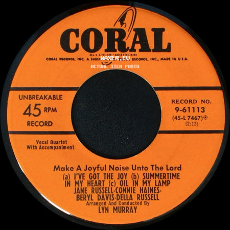 Jane Russell, Connie Haines, Beryl Davis, Della Russell - Make A Joyful Noise Unto The Lord / Do Lord / Make A Joyful Noise Unto The Lord side B