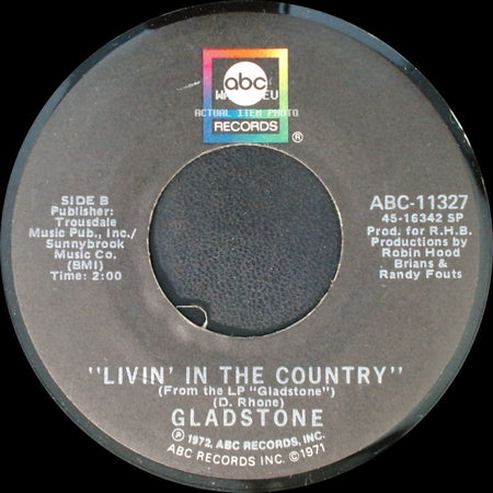 Gladstone - A Piece Of Paper / Livin' In The Country side B
