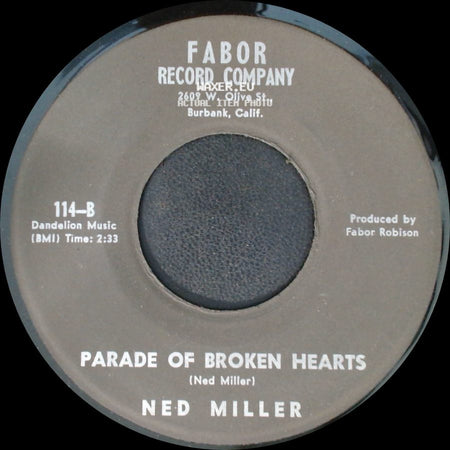 Ned Miller - Parade Of Broken Hearts / From A Jack To A King side A
