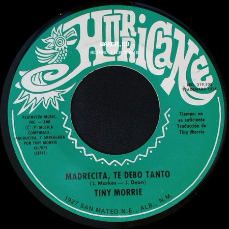 Tiny Morrie - Siempre La Quiero / Madrecita, Te Debo Tanto side B