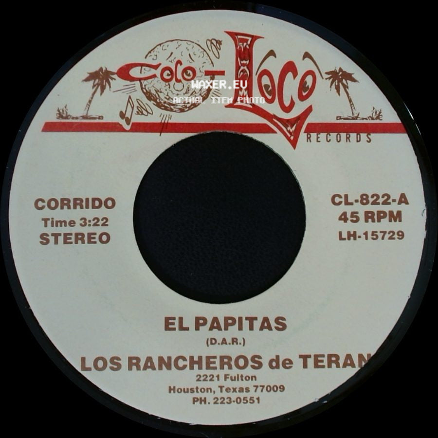 Los Rancheros De Teran - El Papitas / Yo Tambien Soy De Teran side A