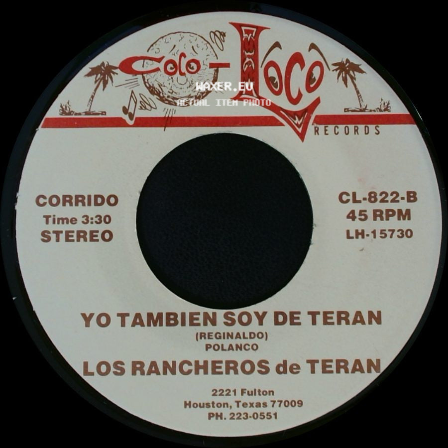 Los Rancheros De Teran - El Papitas / Yo Tambien Soy De Teran side B