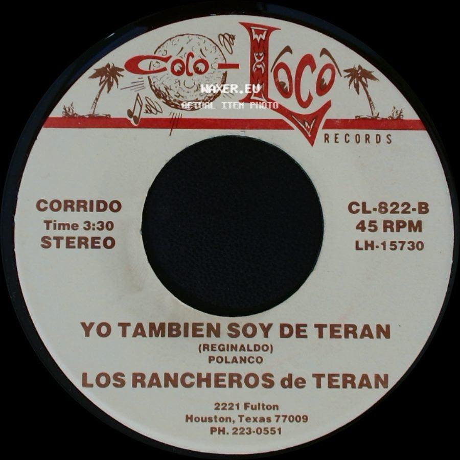 Los Rancheros De Teran - El Papitas / Yo Tambien Soy De Teran side B