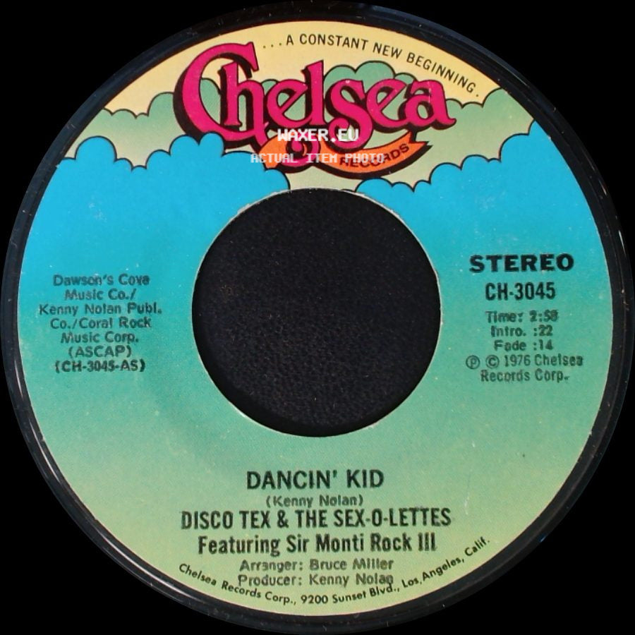 Disco Tex & The Sex-O-Lettes Featuring Sir Monti Rock Iii - Dancin' Kid / Dancin' Kid side A