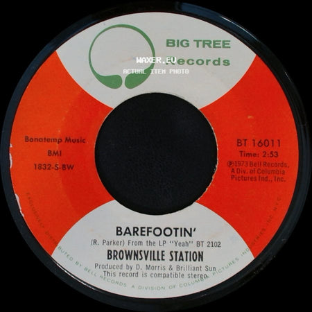 Brownsville Station - Barefootin' / Smokin' In The Boy's Room side A
