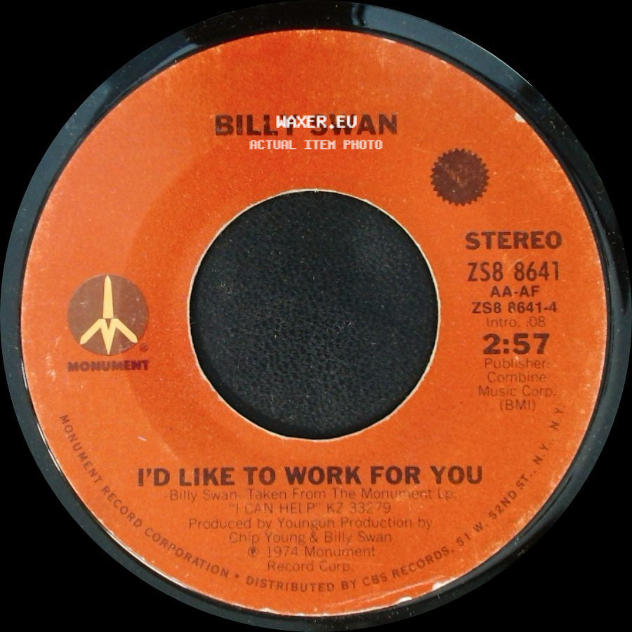 Billy Swan - I'd Like To Work For You / I'm Her Fool side A