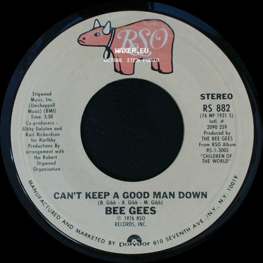 Bee Gees - Can't Keep A Good Man Down / How Deep Is Your Love side A
