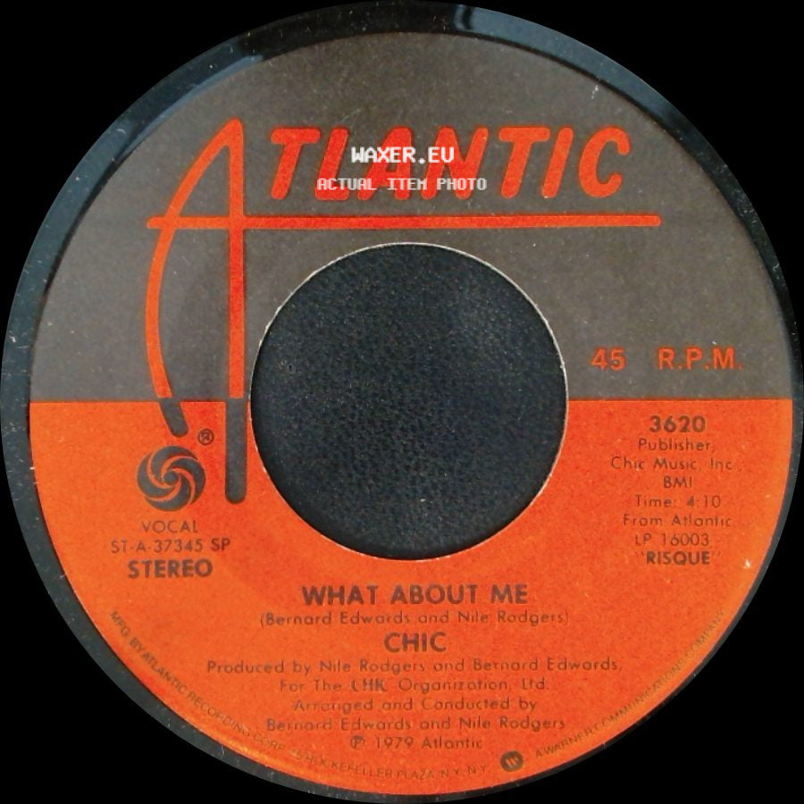 Chic - What About Me / My Forbidden Lover side A