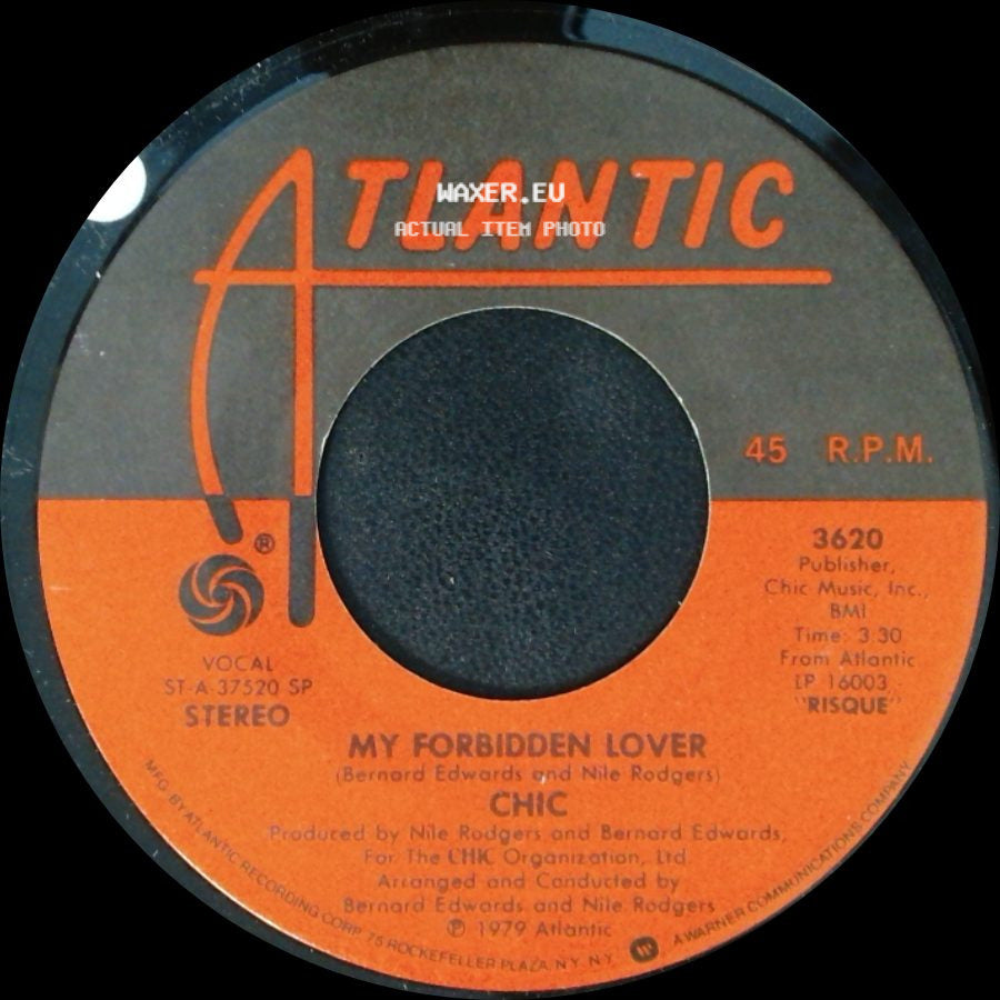 Chic - What About Me / My Forbidden Lover side B