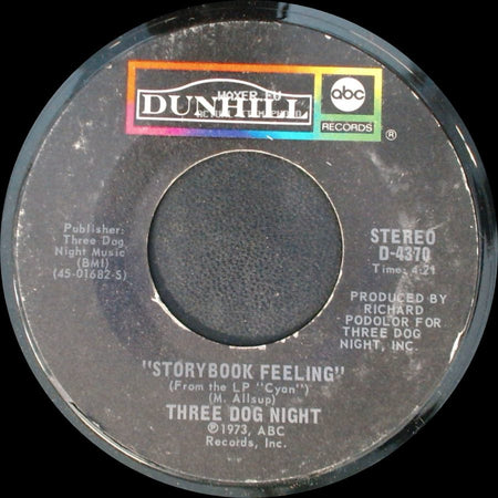 Three Dog Night - Storybook Feeling / Let Me Serenade You side A