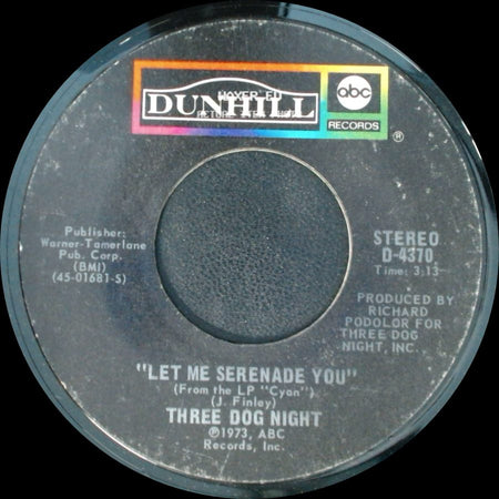 Three Dog Night - Storybook Feeling / Let Me Serenade You side B