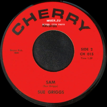 Sue Griggs - Back Where I Belong / Sam side B