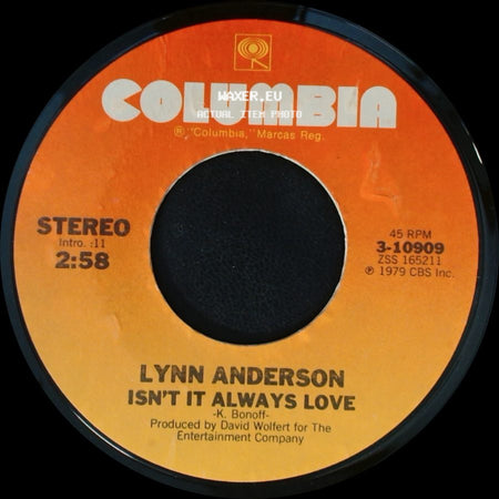 Lynn Anderson - Isn't It Always Love / A Child With You Tonight side A