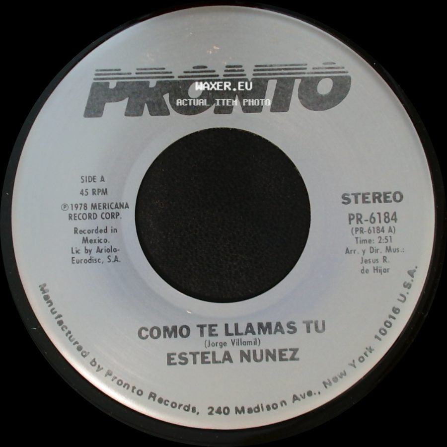 Estela Nunez - Como Te Llamas Tu / Golondrina Presumida side A