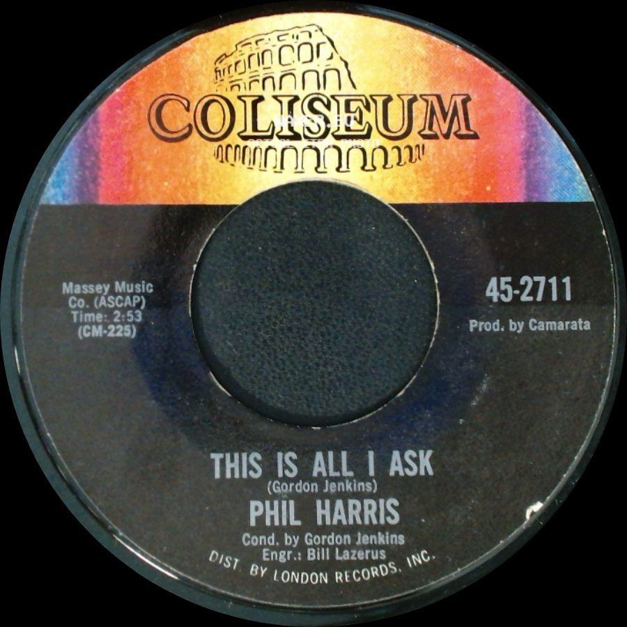 Phil Harris - But I Loved You / This Is All I Ask side B