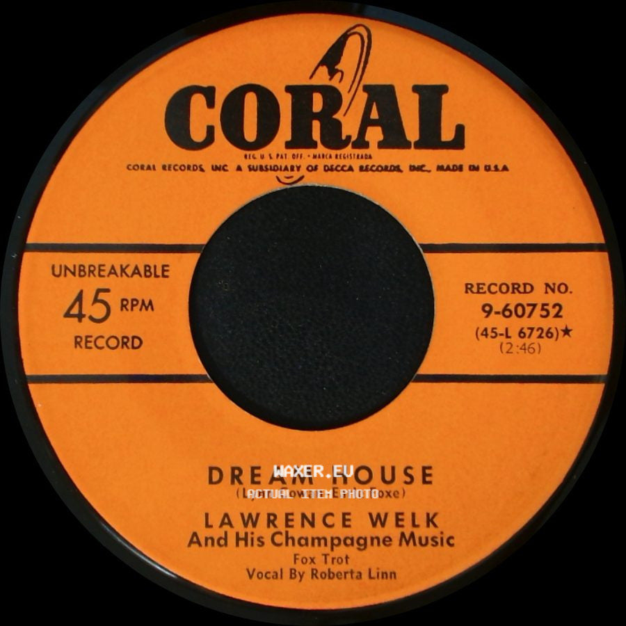 Lawrence Welk And His Champagne Music - Small Talk / Dream House side B