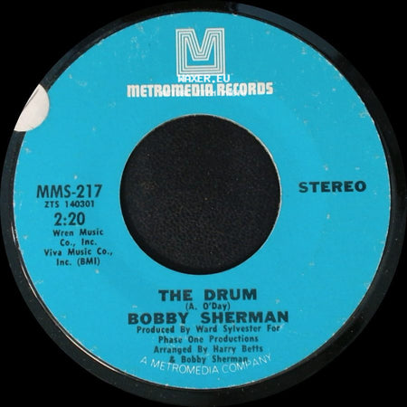 Bobby Sherman - The Drum / Free Now To Roam side A