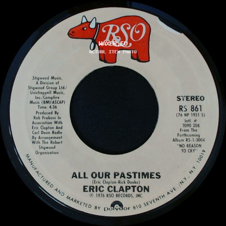 Eric Clapton - Hello Old Friend / All Our Pastimes side B