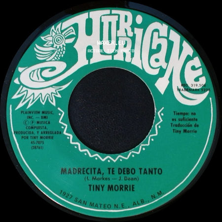 Tiny Morrie - Siempre La Quiero / Madrecita, Te Debo Tanto side B
