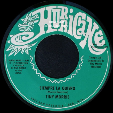 Tiny Morrie - Madrecita, Te Debo Tanto / Siempre La Quiero side B