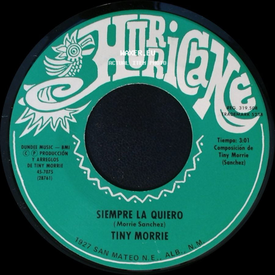 Tiny Morrie - Madrecita, Te Debo Tanto / Siempre La Quiero side B