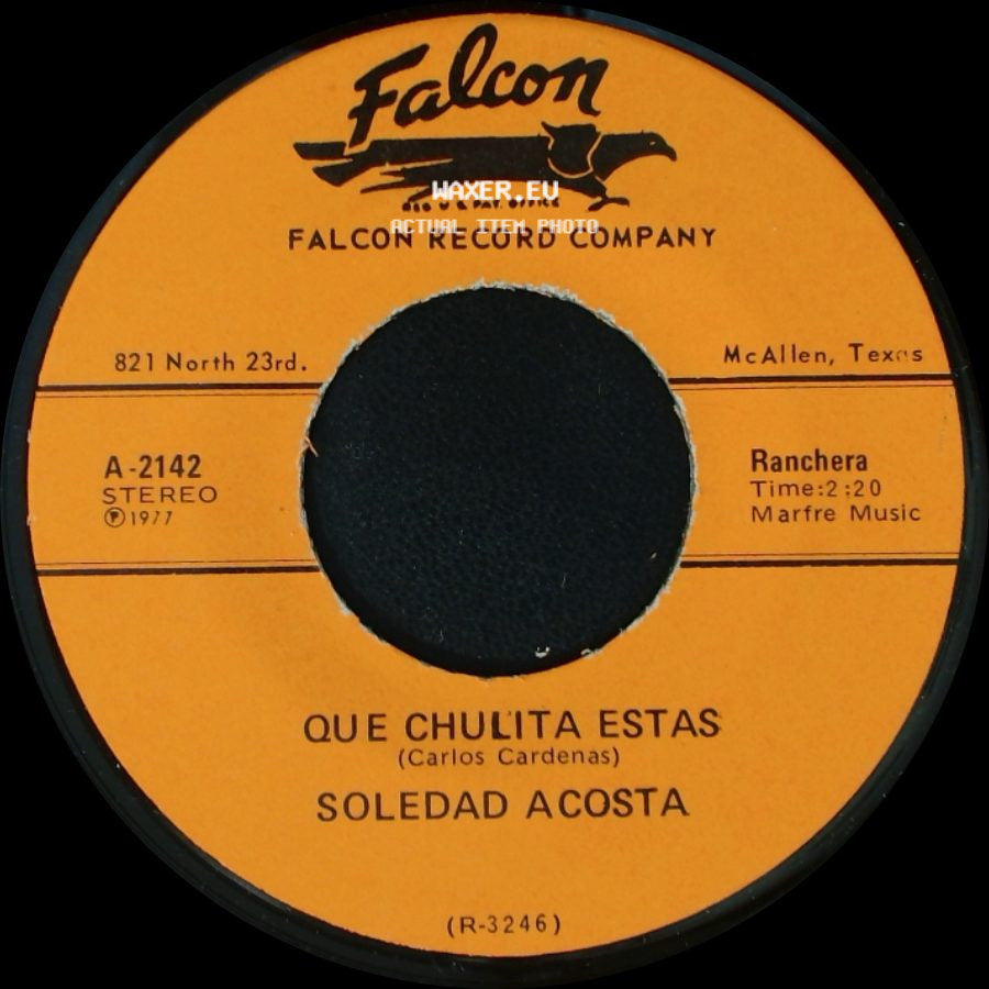 Soledad Acosta - Mi Soledad / Que Chulita Estas side B