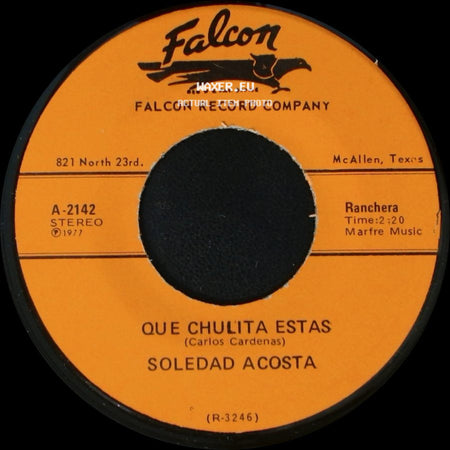 Soledad Acosta - Mi Soledad / Que Chulita Estas side B