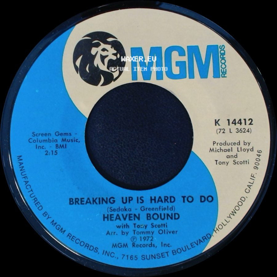 Heaven Bound - Come Run With Me / Breaking Up Is Hard To Do Heaven Bound side B