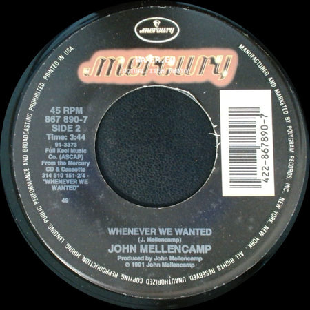 John Mellencamp - Get A Leg Up (Family Version) / Whenever We Wanted side B