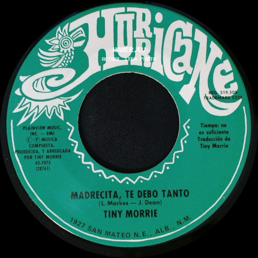 Tiny Morrie - Siempre La Quiero / Madrecita, Te Debo Tanto side B