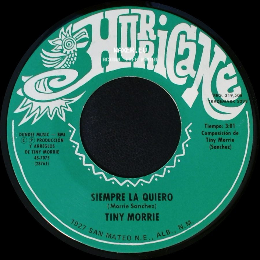 Tiny Morrie - Madrecita, Te Debo Tanto / Siempre La Quiero side B