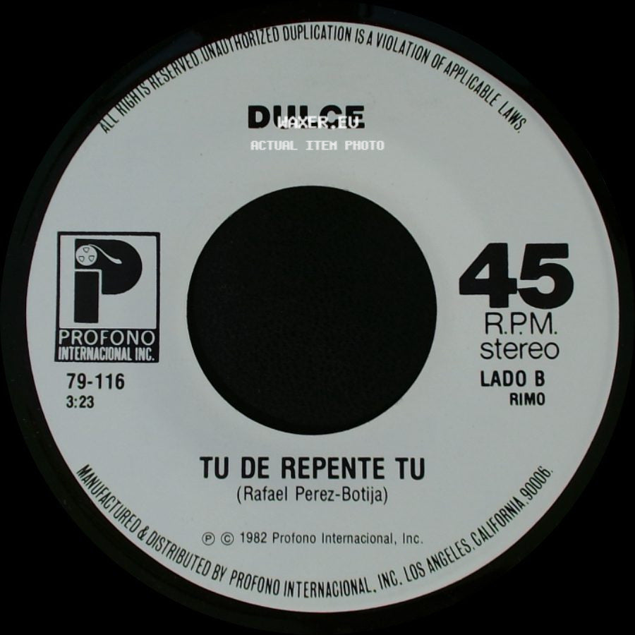Dulce - Dejame Volver Contigo / Tu De Repente Tu side B