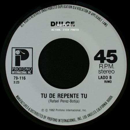 Dulce - Dejame Volver Contigo / Tu De Repente Tu side B