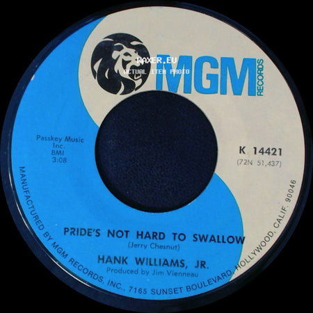 Hank Williams, Jr. - Pride's Not Hard To Swallow / Hamburger Steak, Holiday Inn side A