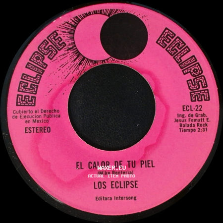 Los Eclipse - Fragancia De Amor / El Calor De Tu Piel side B