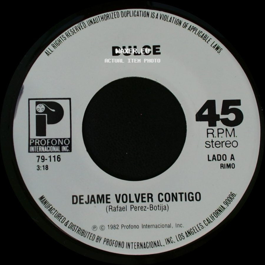 Dulce - Dejame Volver Contigo / Tu De Repente Tu side A