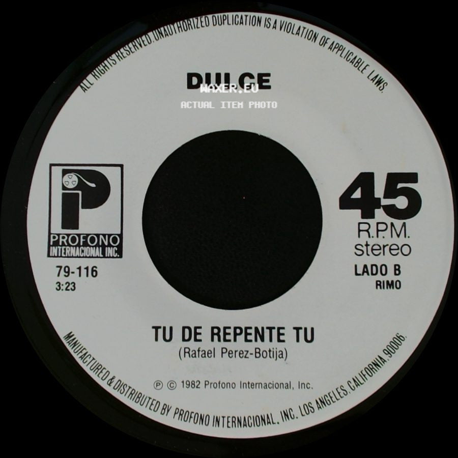 Dulce - Dejame Volver Contigo / Tu De Repente Tu side B
