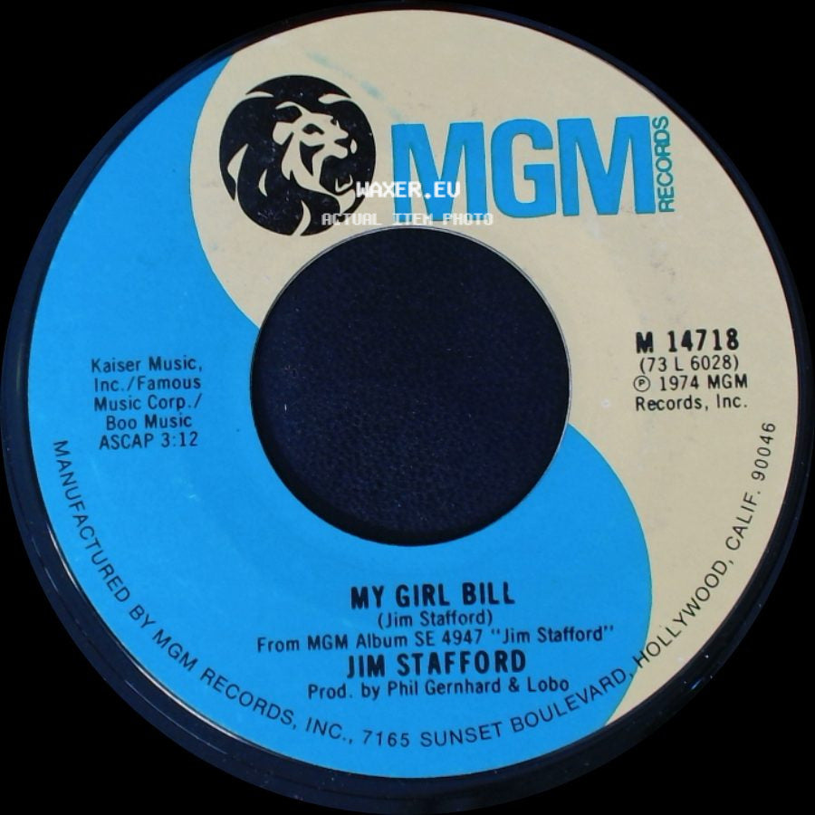 Jim Stafford - My Girl Bill / L. A. Mamma side A